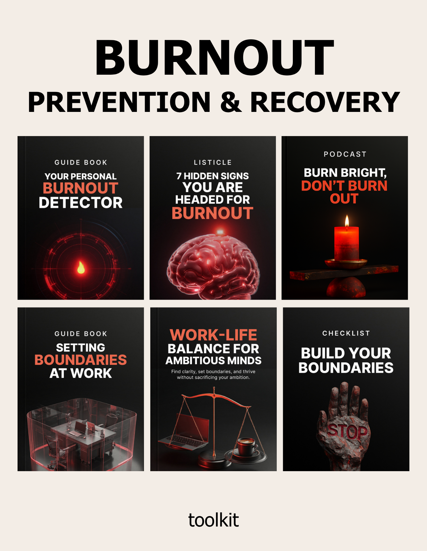 Burnout Prevention and Recovery Toolkit