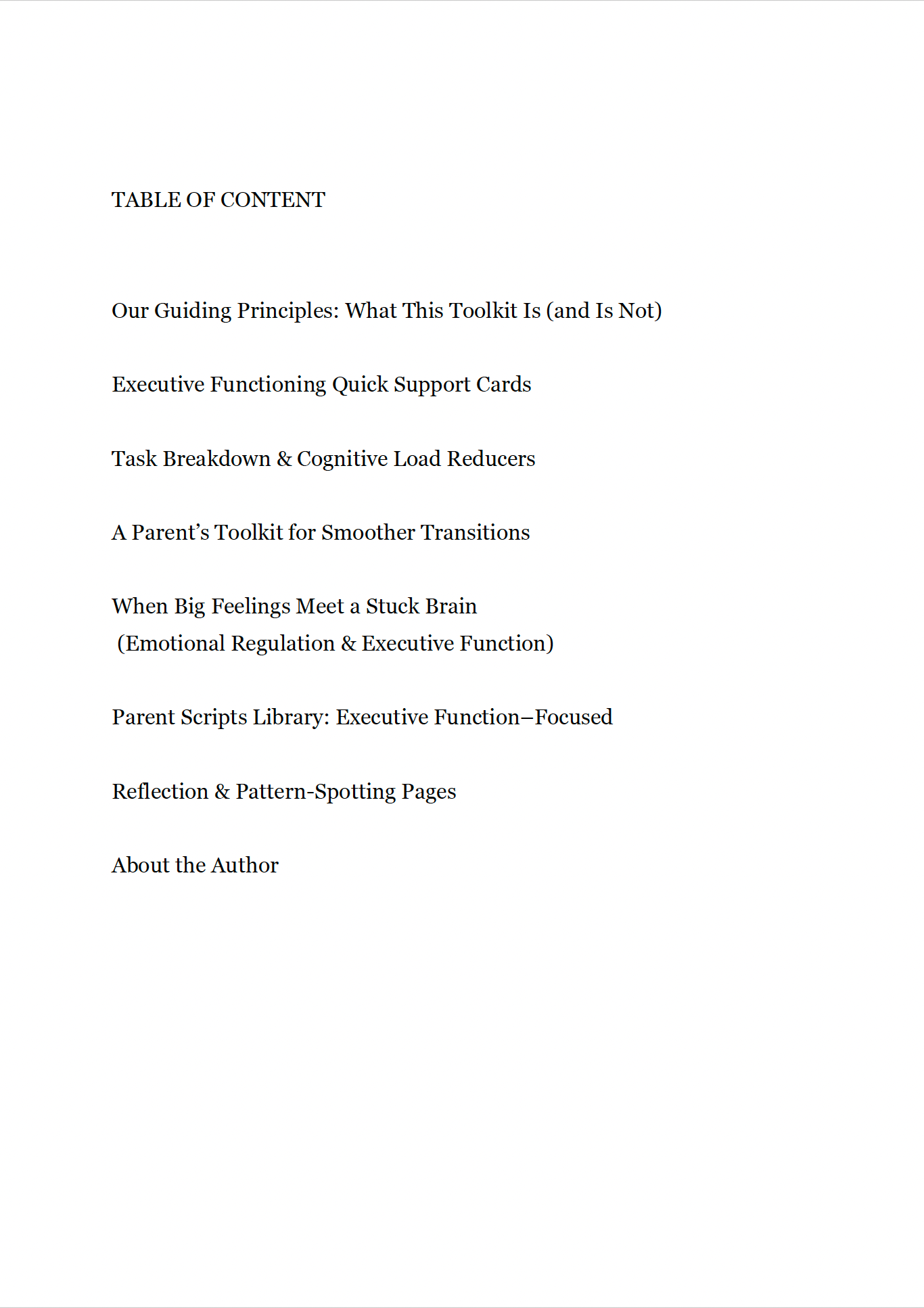 Executive Functioning Made Simple - A Practical Parenting Guide to Building Organization, Focus & Independence -TOOLKIT