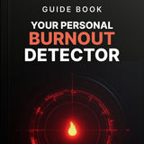 Burnout Prevention and Recovery Toolkit