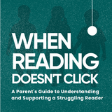 When Reading Doesn't Click