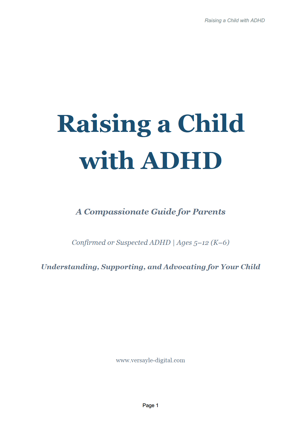 Raising a Child with ADHD – A Practical Parenting Guide (Ages 5–12) - EBOOK + AUDIOBOOK