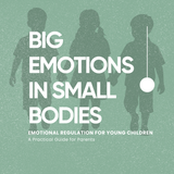 Big Emotions in Small Bodies - Complete Bundle