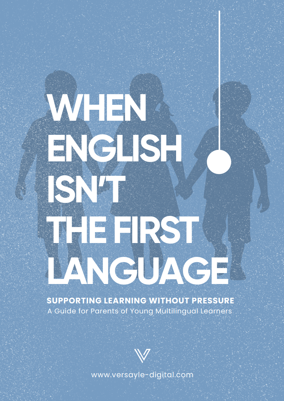 When English Isn't the First Language - Supporting Learning Without Pressure