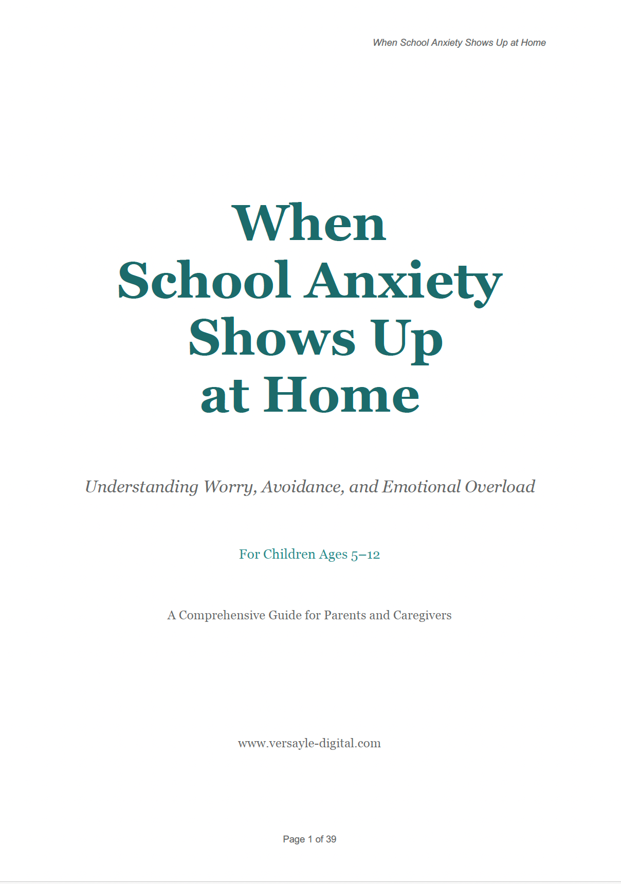 When Anxiety Shows Up at Home A Calm, Practical Parenting Guide to Supporting Children Through Anxiety & Emotional Regulation