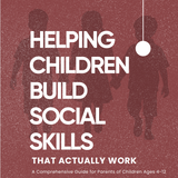 Helping Children Build Social Skills - Ebook