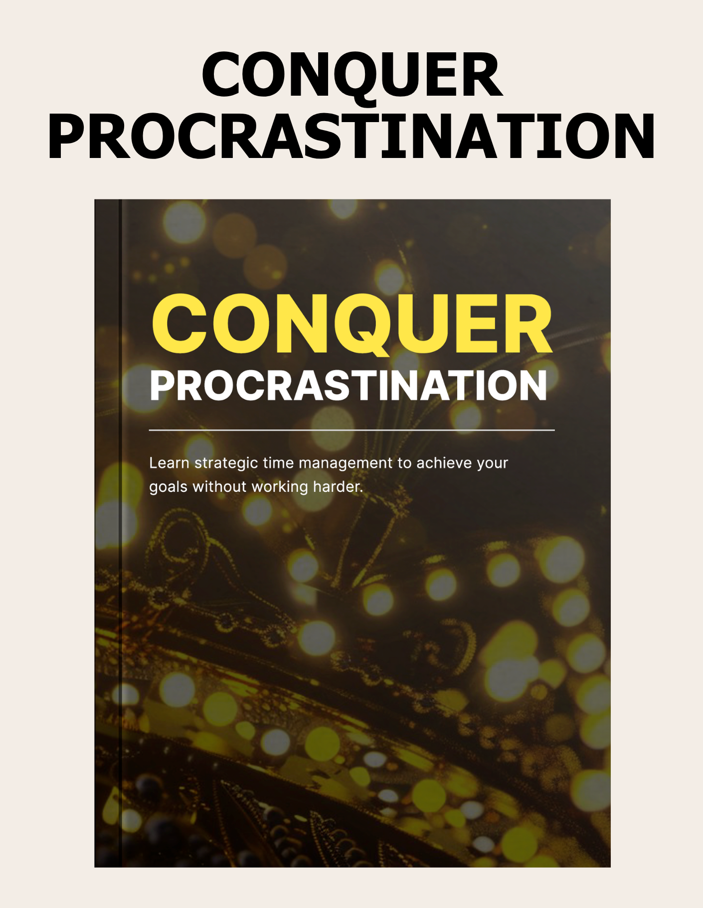 Conquer Procrastination Guide