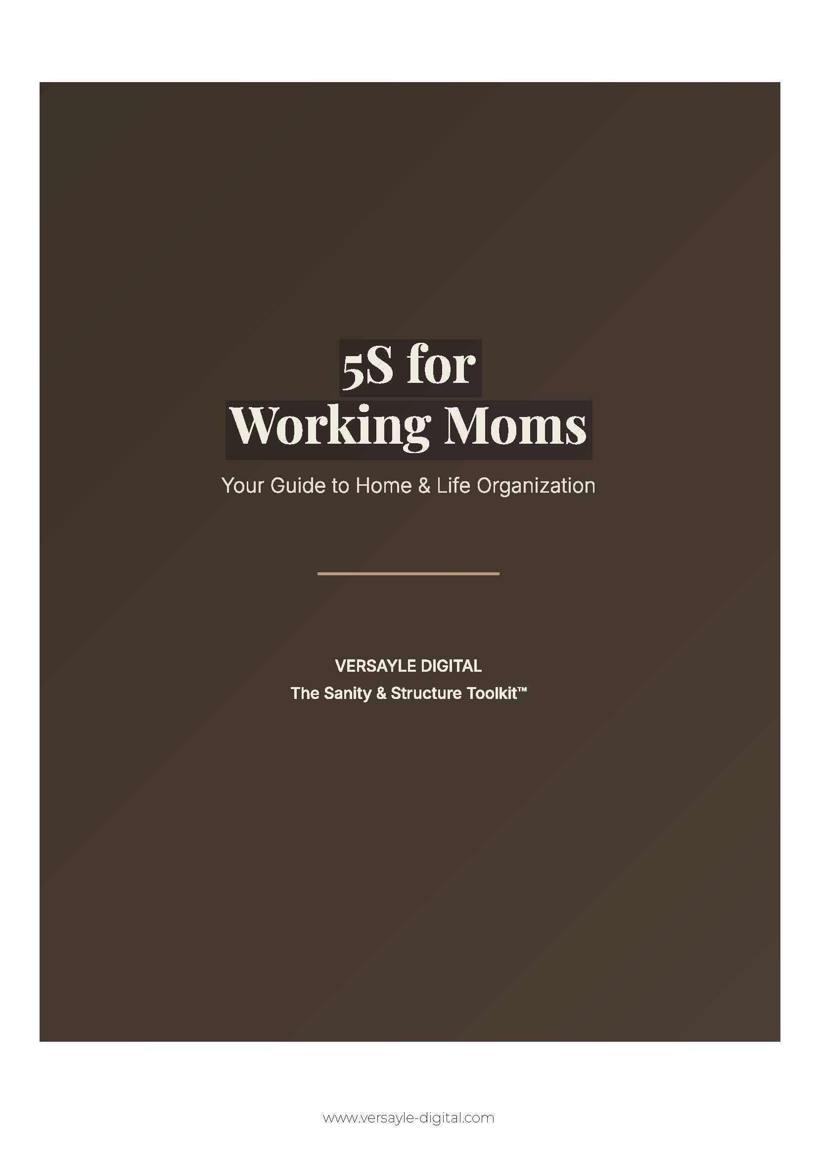 5S Organization System for Working Moms BUNDLE